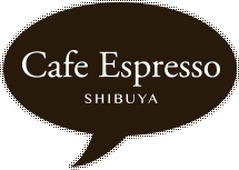 Cafe Espresso SHIBUYA